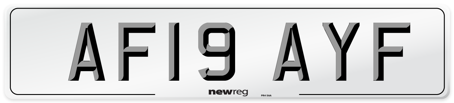 AF19 AYF Number Plate from New Reg